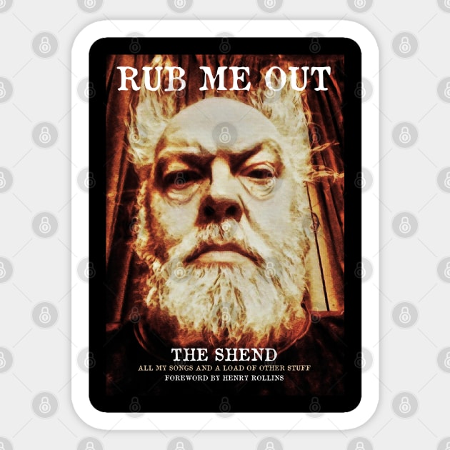 Cover of Rub Me Out By The Shend Sticker by Bugsponge
